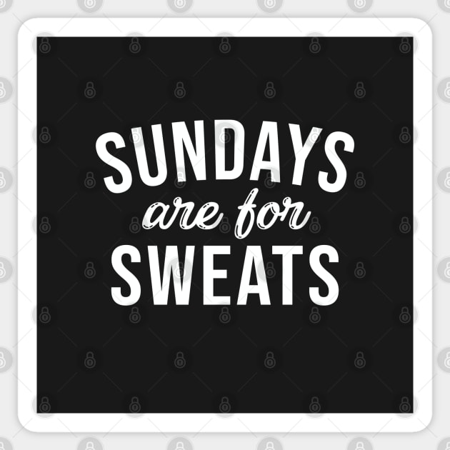 Sundays Are For Sweats Sticker by BDAZ